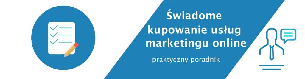 Świadome kupowanie usług marketingu online