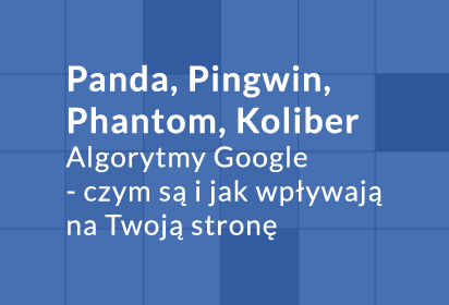 Algorytmy Google – czym są i jak wpływają na twoją stronę